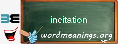 WordMeaning blackboard for incitation